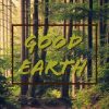 Good Earth