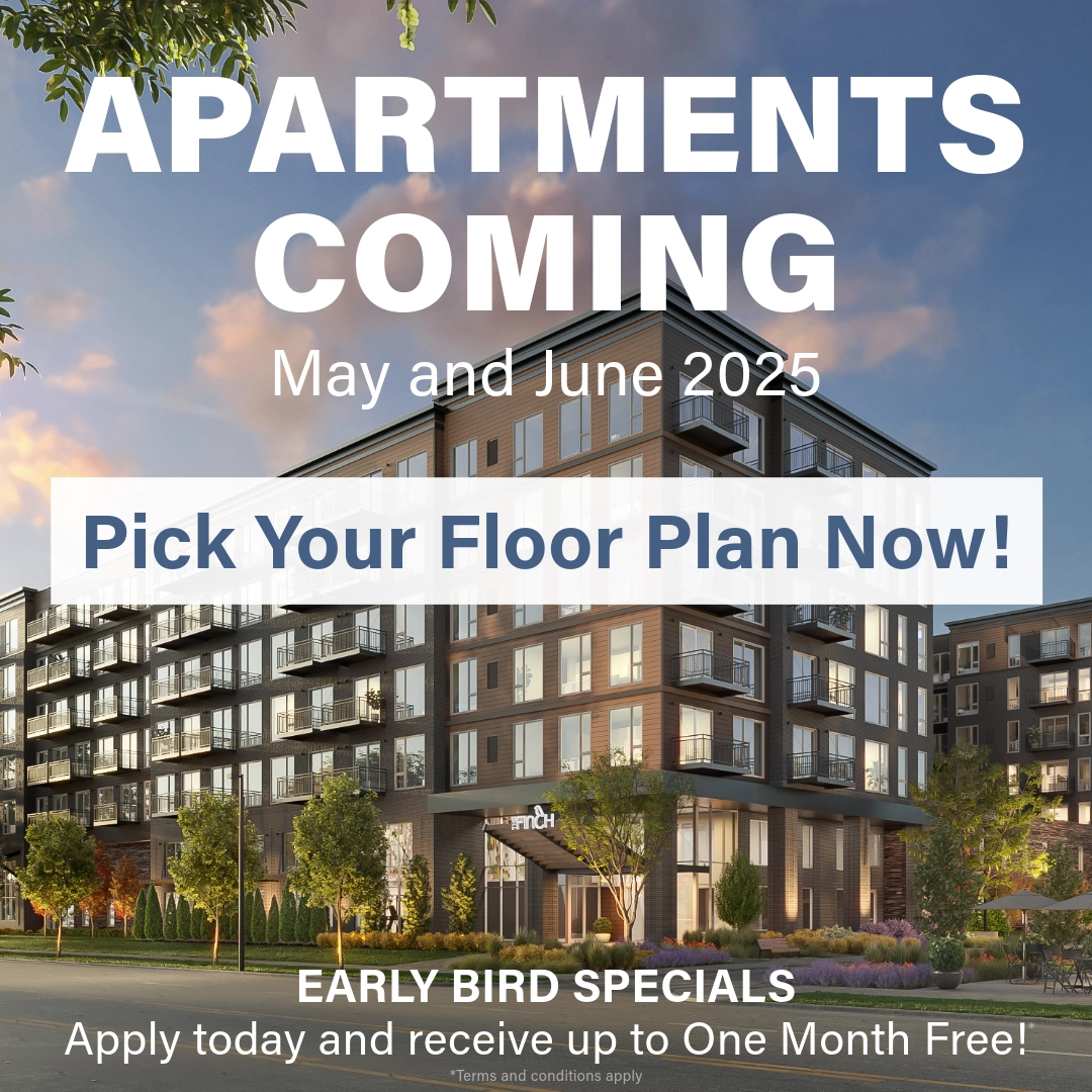 Apartments Coming May and June 2025! Pick Your Floor Plan Now! Early Bird Specials! Apply today and receive up to One Month Free!* *Terms & Conditions apply.